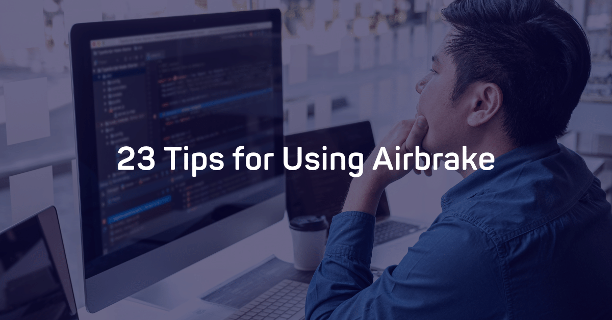 Three Tips To Help You Optimize Your Airbrake