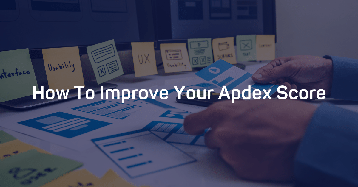 What is an Apdex Score?