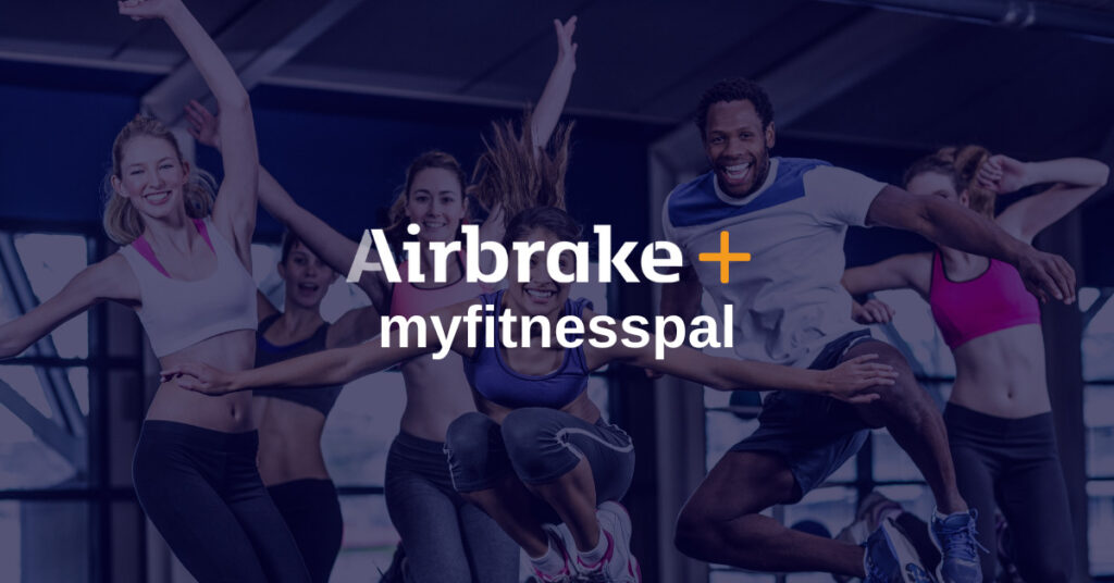 Why MyFitnessPal uses Airbrake